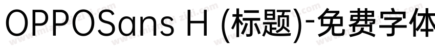 OPPOSans H (标题)字体转换